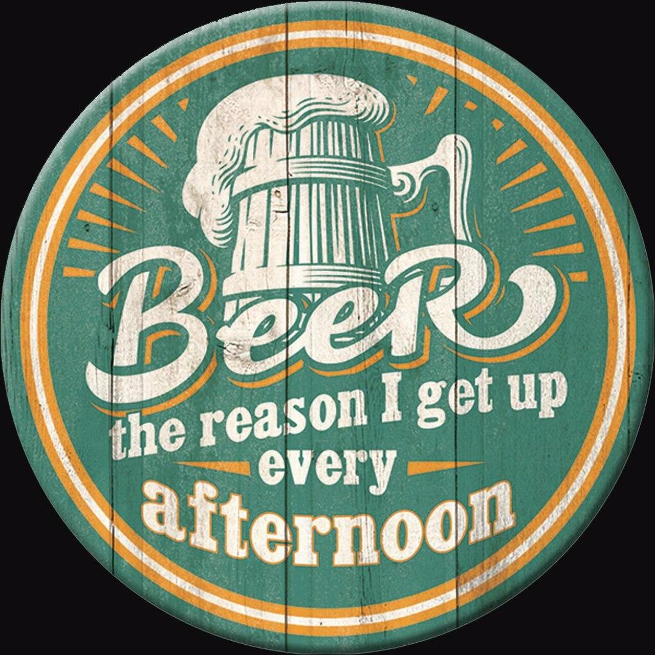 Beer The Reason I Get Up - Segull