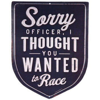 Sorry Officer - Málmskilti