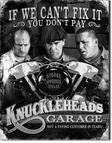 Stooges - Knuckleheads Garage - 1687