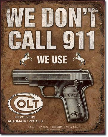 COLT - We Don't Dial 911 - 1799