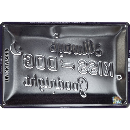 Kiss Your Dog - Skilti