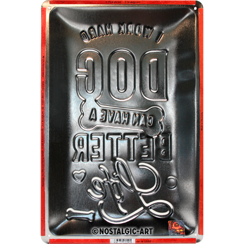 Better Dog Life - Skilti