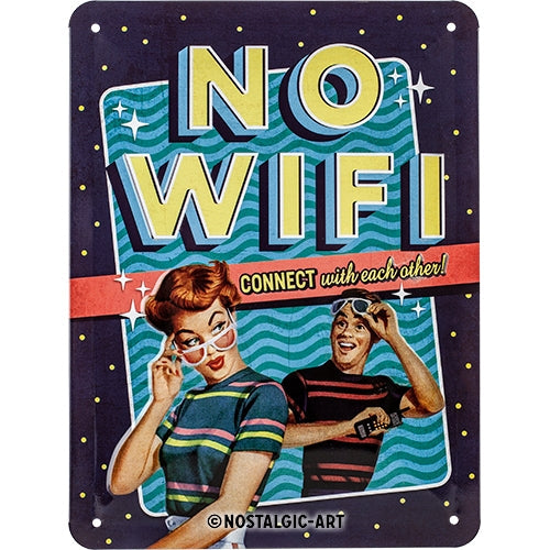 NO WIFI - Skilti
