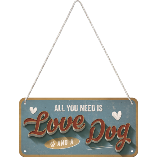 Love Dog - Hangandi Skilti