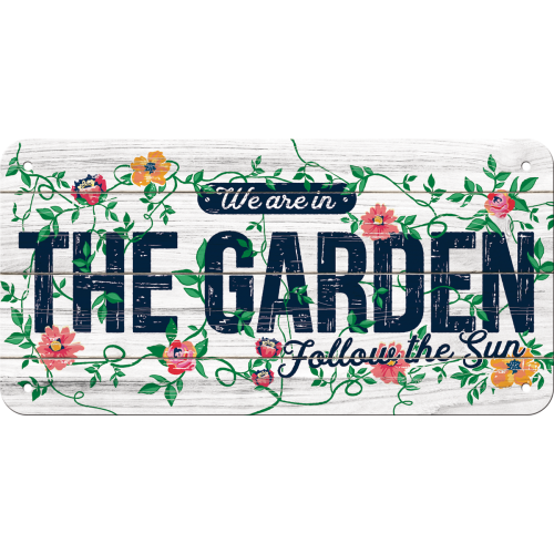 We are in the Garden - Hangandi Skilti